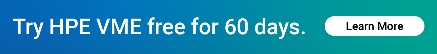 try hpe vme free for 60 days